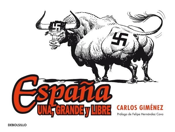 ESPAÑA UNA,GRANDE Y LIBRE | 9788490322017 | GIMENEZ,CARLOS | Libreria Geli - Librería Online de Girona - Comprar libros en catalán y castellano