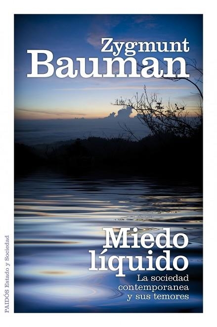 MIEDO LÍQUIDO.LA SOCIEDAD CONTEMPORÁNEA Y SUS TEMORES | 9788449324550 | BAUMAN,Z | Libreria Geli - Librería Online de Girona - Comprar libros en catalán y castellano