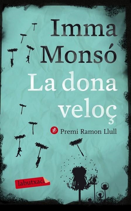 LA DONA VELOÇ | 9788499306421 | MONSÓ,IMMA | Llibreria Geli - Llibreria Online de Girona - Comprar llibres en català i castellà