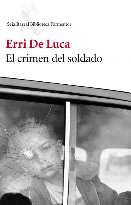 EL CRIMEN DEL SOLDADO | 9788432214790 | DE LUCA,ERRI | Libreria Geli - Librería Online de Girona - Comprar libros en catalán y castellano