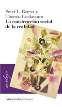 LA CONSTRUCCION SOCIAL DE LA REALIDAD | 9789505180097 | BERGER,PETER | Llibreria Geli - Llibreria Online de Girona - Comprar llibres en català i castellà