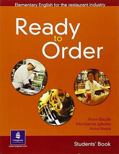 READY TO ORDER(STUDENT'S BOOK.ELEMENTARY ENGLISH FOR THE RESTAURANT INDUSTRY) | 9780582429550 | BAUDE,ANNE | Llibreria Geli - Llibreria Online de Girona - Comprar llibres en català i castellà