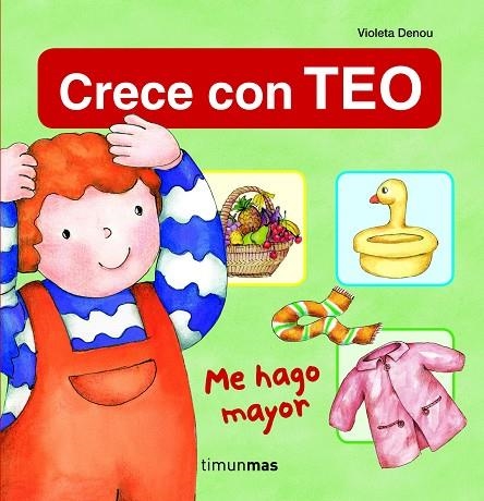 ME HAGO MAYOR (CRECE CON TEO) | 9788408108702 | Llibreria Geli - Llibreria Online de Girona - Comprar llibres en català i castellà