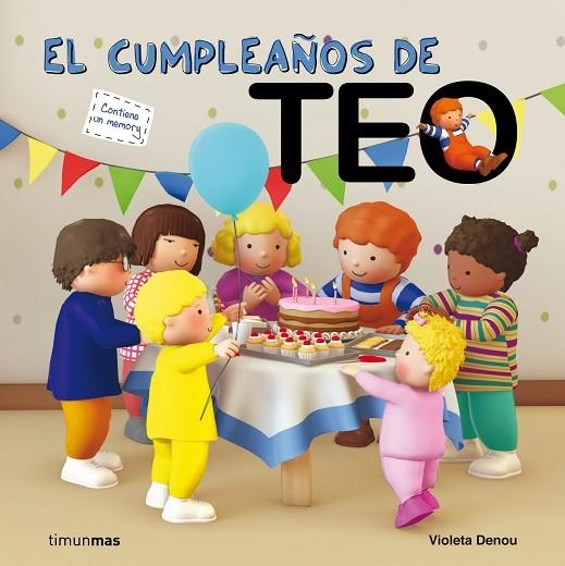 EL CUMPLEAÑOS DE TEO | 9788408006053 | Llibreria Geli - Llibreria Online de Girona - Comprar llibres en català i castellà