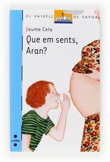 QUE EM SENTS,ARAN? | 9788466131896 | CELA,JAUME | Llibreria Geli - Llibreria Online de Girona - Comprar llibres en català i castellà