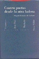 CUATRO POETAS DESDE LA OTRA LADERA | 9788481641035 | GONZALEZ DE CARDEDAL,OLEGARIO | Llibreria Geli - Llibreria Online de Girona - Comprar llibres en català i castellà