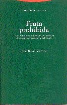 FRUTA PROHIBIDA | 9788481641882 | CAPELLA,JUAN RAMON | Llibreria Geli - Llibreria Online de Girona - Comprar llibres en català i castellà