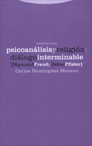 PSICOANALISIS Y RELIGION:DIALOGO INTERMINABLE | 9788481644173 | DOMINGUEZ,CARLOS | Llibreria Geli - Llibreria Online de Girona - Comprar llibres en català i castellà