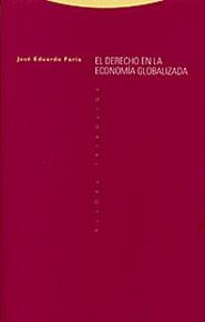 EL DERECHO EN LA ECONOMIA GLOBALIZADA | 9788481644647 | FARIA,JOSE EDUARDO | Llibreria Geli - Llibreria Online de Girona - Comprar llibres en català i castellà