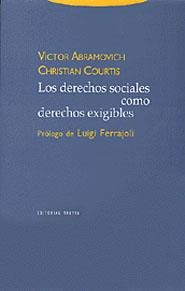 LOS DERECHOS SOCIALES COMO DERECHOS EXIGIBLES | 9788481645071 | ABRAMOVICH,VICTOR/COURTIS,CHRISTIAN | Llibreria Geli - Llibreria Online de Girona - Comprar llibres en català i castellà