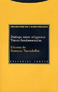 DIALOGO ENTRE RELIGIONES.TEXTOS FUNDAMENTALES | 9788481644999 | TORRADEFLOT,FRANCESC | Llibreria Geli - Llibreria Online de Girona - Comprar llibres en català i castellà