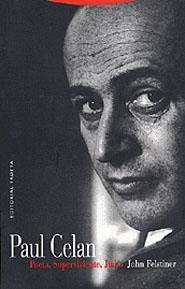 PAUL CELAN POETA SUPERVIVIENTE JUDIO | 9788481644814 | FELSTINER,JOHN | Llibreria Geli - Llibreria Online de Girona - Comprar llibres en català i castellà