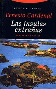 LAS INSULAS EXTRAÑAS.MEMORIAS 2 | 9788481645439 | CARDENAL,ERNESTO | Llibreria Geli - Llibreria Online de Girona - Comprar llibres en català i castellà