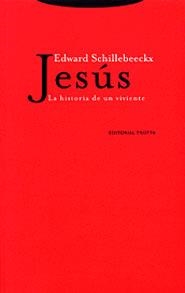 JESUS,LA HISTORIA DE UN VIVIENTE | 9788481645477 | SCHIIEBEECKX,EDWARD | Llibreria Geli - Llibreria Online de Girona - Comprar llibres en català i castellà