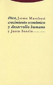 ETICA, CRECIMIENTO ECONOMICO Y DESARROLLO... | 9788481645651 | MARCHESI,JAIME/SOTELO,J. | Llibreria Geli - Llibreria Online de Girona - Comprar llibres en català i castellà