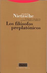 LOS FILOSOFOS PREPLATONICOS | 9788481645910 | NIETZSCHE,FRIEDRICH | Llibreria Geli - Llibreria Online de Girona - Comprar llibres en català i castellà