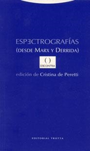 ESPECTTOGRAFIAS (DESDE MARX Y DERRIDA) | 9788481646238 | PERETTI,CRISTINA DE | Llibreria Geli - Llibreria Online de Girona - Comprar llibres en català i castellà