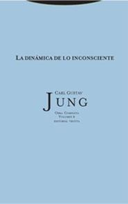 LA DINAMICA DE LO INCONSCIENTE(OBRA COMPLETA-8) | 9788481645866 | JUNG,CARL GUSTAV | Llibreria Geli - Llibreria Online de Girona - Comprar llibres en català i castellà