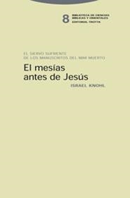 EL MESIAS ANTES DE JESUS | 9788481646825 | KNOHL,ISRAEL | Llibreria Geli - Llibreria Online de Girona - Comprar llibres en català i castellà