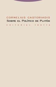 SOBRE EL POLITICO DE PLATON | 9788481646979 | CASTORIADIS,CONRELIUS | Llibreria Geli - Llibreria Online de Girona - Comprar llibres en català i castellà