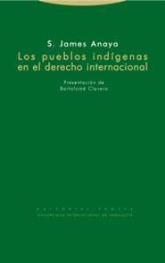 LOS PUEBLOS INDIGENAS EN EL DERECHO INTERNACIONAL | 9788481646917 | ANAYA,S.JAMES | Llibreria Geli - Llibreria Online de Girona - Comprar llibres en català i castellà