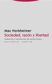 SOCIEDAD, RAZON Y LIBERTAD | 9788481647891 | HORKHEIMER,MAX | Llibreria Geli - Llibreria Online de Girona - Comprar llibres en català i castellà