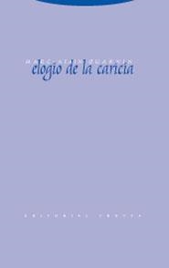 ELOGIO DE LA CARICIA | 9788481648041 | OUAKNIN,MARC-ALAIN | Llibreria Geli - Llibreria Online de Girona - Comprar llibres en català i castellà