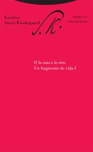 ESCRITOS-2/1.O LO UNO O LO OTRO.UN FRAGMENTO DE VIDA,1 | 9788481648072 | KIERKEGAARD,SOREN | Llibreria Geli - Llibreria Online de Girona - Comprar llibres en català i castellà