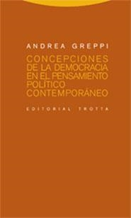 CONCEPCIONES DE LA DEMOCRACIA EN EL PENSAMIENTO POLITICO... | 9788481648591 | GREPPI,ANDREA | Llibreria Geli - Llibreria Online de Girona - Comprar llibres en català i castellà