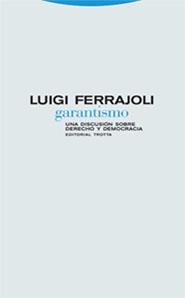 GARANTISMO.UNA DISCUSION SOBRE SERECHO Y DEMOCRACIA | 9788481648669 | FERRAJOLI,LUIGI | Libreria Geli - Librería Online de Girona - Comprar libros en catalán y castellano