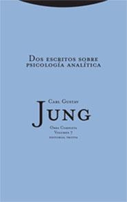 JUNG-7.DOS ESCRITOS SOBRE PSICOLOGIA ANALITICA (TD) | 9788481647600 | JUNG,CARL GUSTAV | Llibreria Geli - Llibreria Online de Girona - Comprar llibres en català i castellà