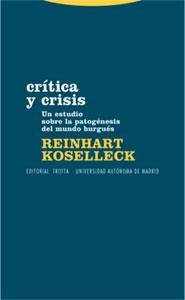 CRITICA Y CRISIS | 9788481648577 | KOSELLECK,REINHART | Llibreria Geli - Llibreria Online de Girona - Comprar llibres en català i castellà