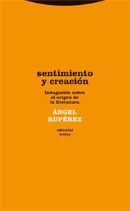 SENTIMIENTO Y CREACION | 9788481648973 | RUPEREZ,ANGEL | Llibreria Geli - Llibreria Online de Girona - Comprar llibres en català i castellà