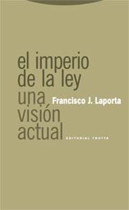 EL IMPERIO DE LA LEY.UNA VISIÓN ACTUAL | 9788481649307 | LAPORTA,FRANCISCO J. | Llibreria Geli - Llibreria Online de Girona - Comprar llibres en català i castellà