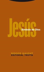 JESUS SIMBOLO DE DIOS | 9788481649406 | HAIGHT,ROGER | Llibreria Geli - Llibreria Online de Girona - Comprar llibres en català i castellà