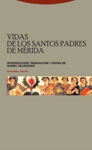 VIDA DE LOS SANTOS PADRES DE MERIDA | 9788481649574 | VELAZQUEZ,ISABEL | Llibreria Geli - Llibreria Online de Girona - Comprar llibres en català i castellà