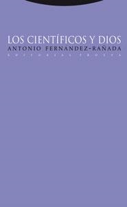 LOS CIENTIFICOS Y DIOS | 9788481649635 | FERNANDEZ RAÑADA,ANTONIO | Llibreria Geli - Llibreria Online de Girona - Comprar llibres en català i castellà