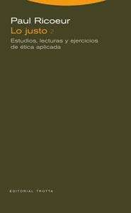 LO JUSTO-2.ESTUDIOS,LECTURAS Y EJERCICIOS DE ETICA APLICADA | 9788481649666 | RICOEUR,PAUL | Llibreria Geli - Llibreria Online de Girona - Comprar llibres en català i castellà