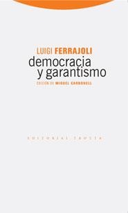 DEMOCRACIA Y GARANTISMO | 9788498790054 | FERRAJOLI,LUIGI | Libreria Geli - Librería Online de Girona - Comprar libros en catalán y castellano