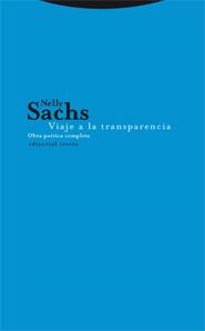 VIAJE A LA TRANSPARENCIA.OBRA POETICA COMPLETA | 9788481649734 | SACHS,NELLY | Llibreria Geli - Llibreria Online de Girona - Comprar llibres en català i castellà