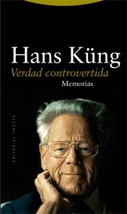 VERDAD CONTROVERTIDA | 9788498790269 | KUNG,HANS | Llibreria Geli - Llibreria Online de Girona - Comprar llibres en català i castellà