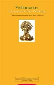 VEDANTASARA.LA ESENCIA DEL VEDANTA | 9788498790597 | RUIZ CALDERON,JAVIER | Llibreria Geli - Llibreria Online de Girona - Comprar llibres en català i castellà