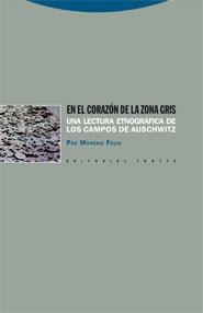 EN EL CORAZON DE LA ZONA GRIS,UNA LECTURA ETNOGRAFICA DE LOS | 9788498791181 | MORENO FELIU,PAZ SOFIA | Llibreria Geli - Llibreria Online de Girona - Comprar llibres en català i castellà