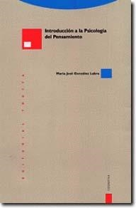 INTRODUCCION A LA PSICOLOGIA DEL PENSAMIENTO | 9788498791921 | GONZALEZ LABRA,MARIA JOSE | Llibreria Geli - Llibreria Online de Girona - Comprar llibres en català i castellà