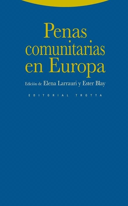 PENAS COMUNITARIAS EUROPEAS(1ºED) | 9788498792270 | LARRAURI,ELENA | Llibreria Geli - Llibreria Online de Girona - Comprar llibres en català i castellà