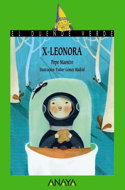 X-LEONORA | 9788467840599 | MAESTRO,PEPE/GÓMEZ MADRID,ESTHER | Llibreria Geli - Llibreria Online de Girona - Comprar llibres en català i castellà