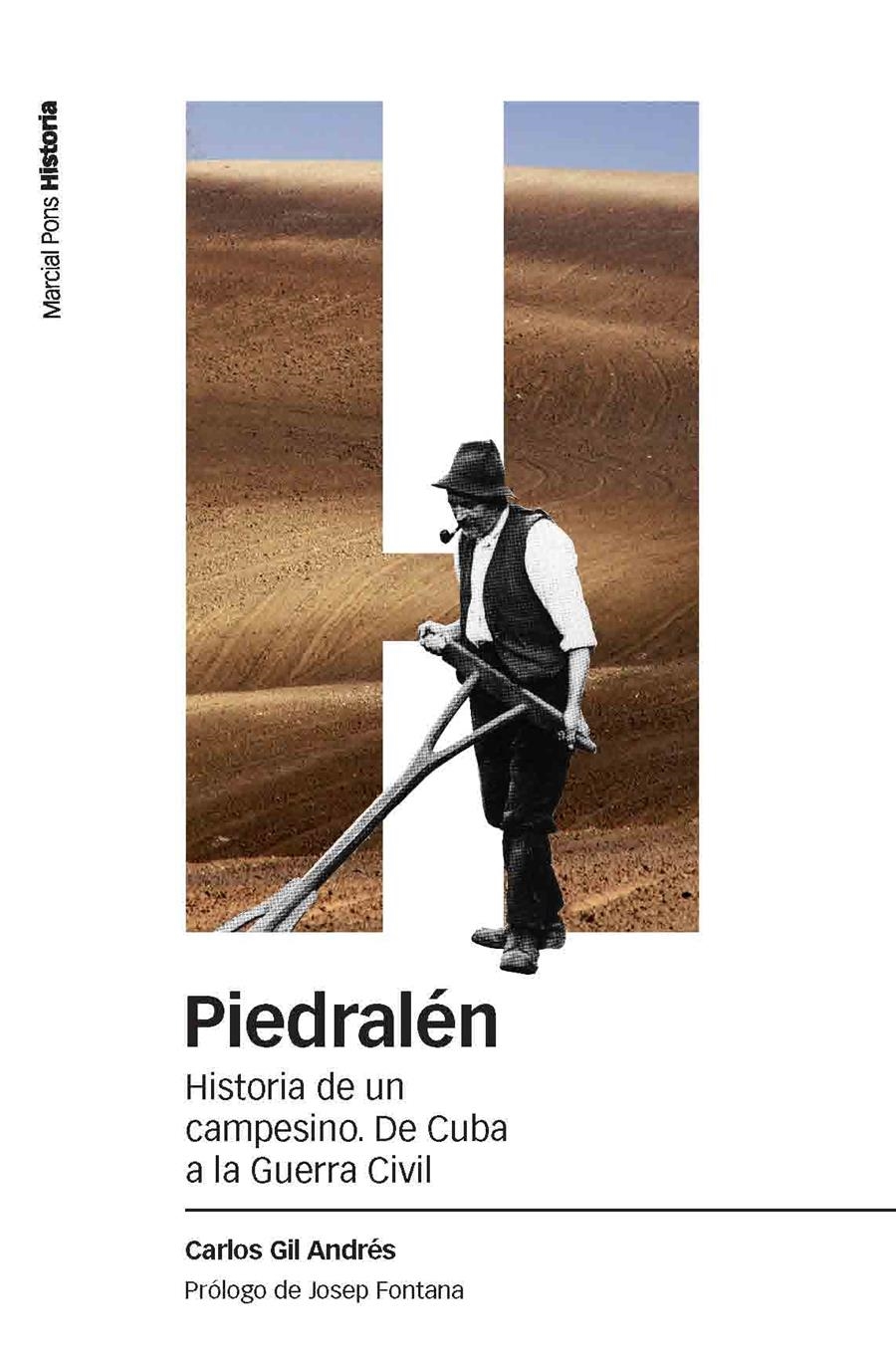 PIEDRALEN.HISTORIA DE UN CAMPESINO.DE CUBA A LA GUERRA CIVIL | 9788492820191 | GIL ANDRES,,CARLOS | Llibreria Geli - Llibreria Online de Girona - Comprar llibres en català i castellà