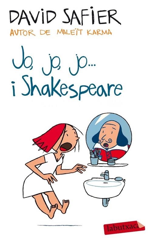 JO, JO, JO... I SHAKESPEARE | 9788499305950 | SAFIER,DAVID | Llibreria Geli - Llibreria Online de Girona - Comprar llibres en català i castellà