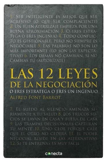 LAS 12 LEYES DE LA NEGOCIACIÓN O ERES ESTRATEGA O ERES INGENUO | 9788415431497 | FONT BARROT,ALFRED | Libreria Geli - Librería Online de Girona - Comprar libros en catalán y castellano