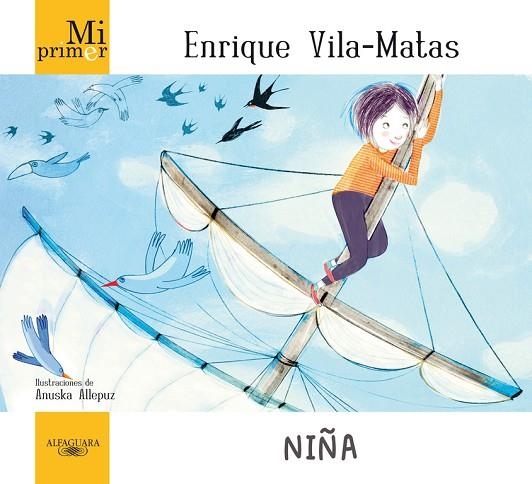 NIÑA (MI PRIMER ENRIQUE VILA-MATAS) | 9788420414003 | VILA-MATAS,ENRIQUE | Libreria Geli - Librería Online de Girona - Comprar libros en catalán y castellano